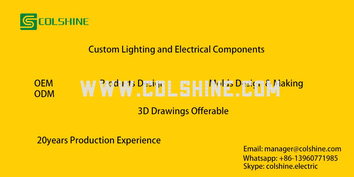 Fuzhou Colshine Electric Co., Ltd is a leading manufacturer of custom lighting and electrical compon